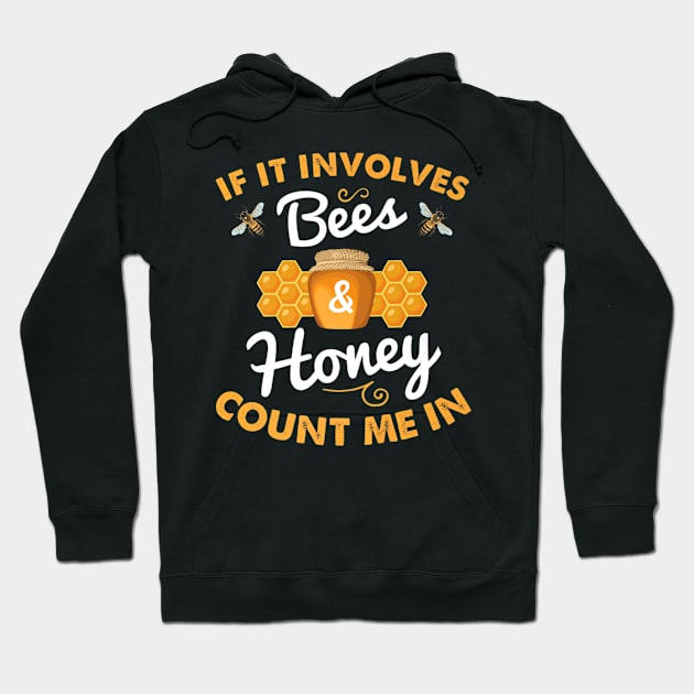 Beekeeping Is Honey Bee Hoodie by Owl Is Studying